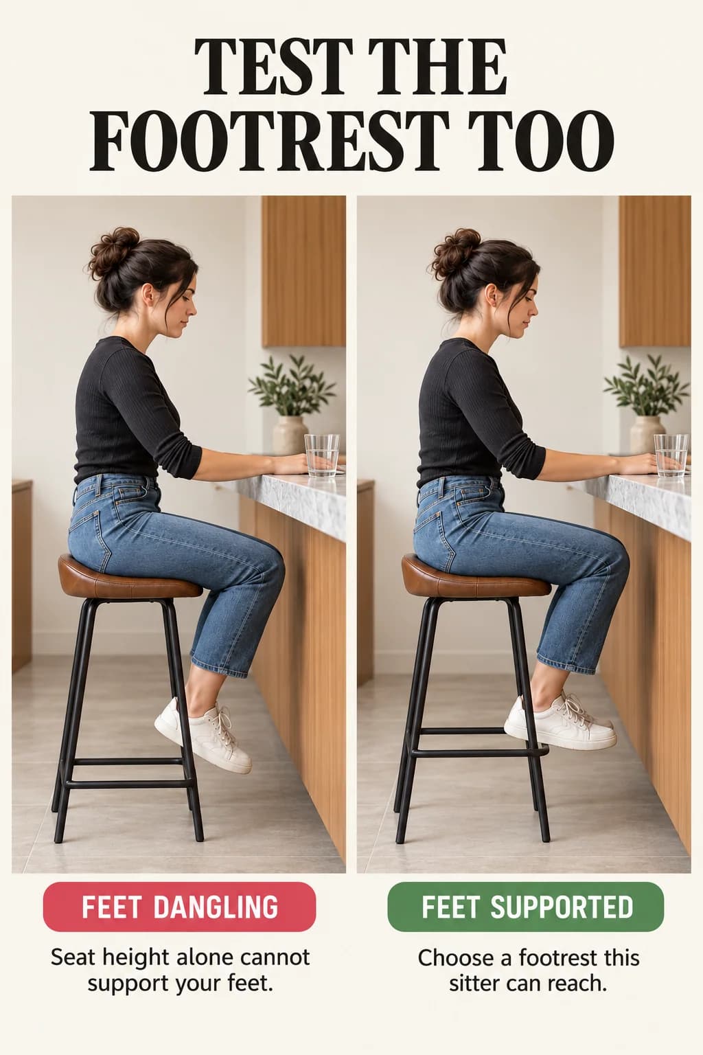 The same seated adult has dangling feet above a low stool rung, then rests both feet on a reachable higher footrest.