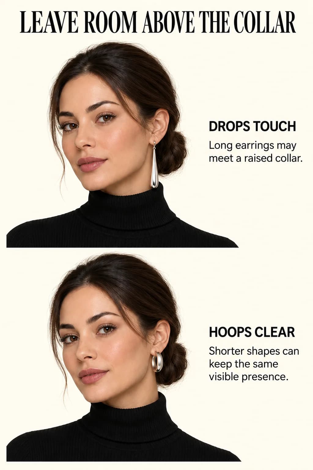 Long silver drops touch a charcoal turtleneck collar, while shorter broad silver hoops keep visible clearance on the same wearer.